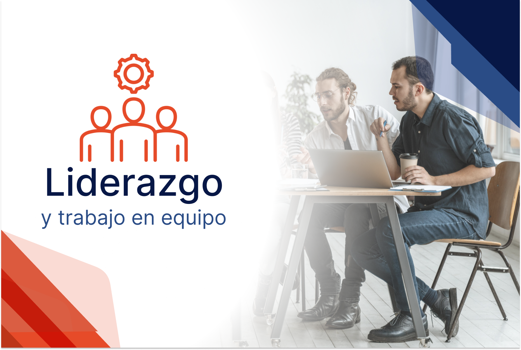 Liderazgo y trabajo en equipo